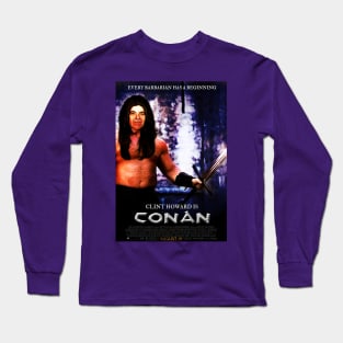 Clint Howard as Conan Long Sleeve T-Shirt